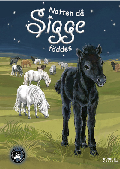 Natten då Sigge föddes