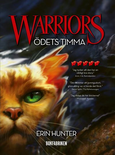 Warriors: Ödets timma