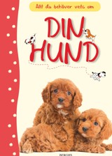 Allt du behöver veta om din hund.jpg